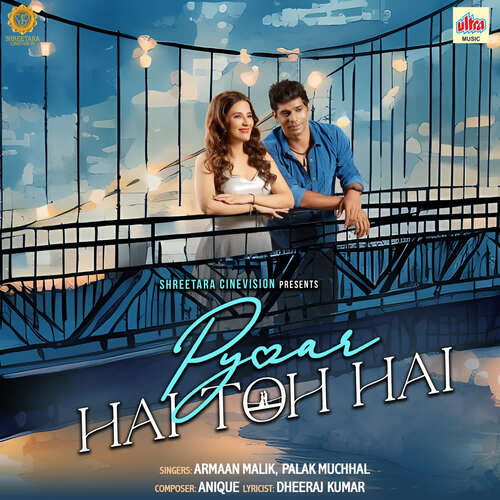 Pyaar Hai Toh Hai Armaan Malik MP3 Download
